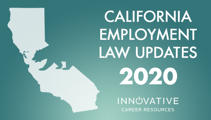 Innovative Career Resources & Staffing | Employment Law Updates for 2020